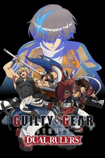 Guilty Gear Strive: Dual Rulers